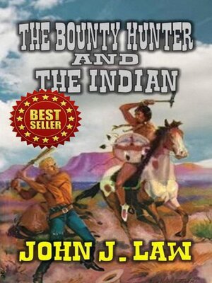 cover image of The Bounty Hunter and the Indian